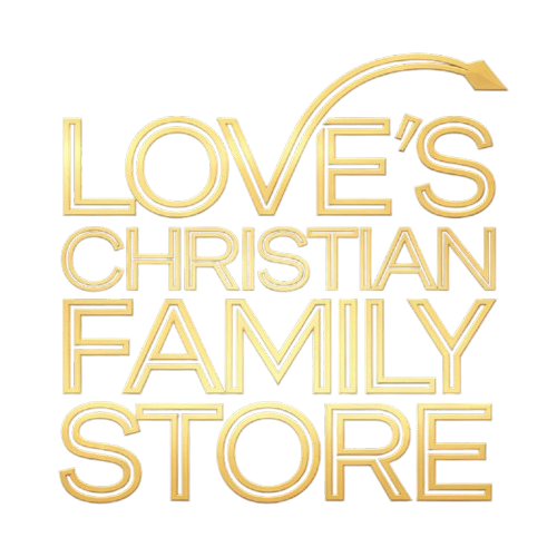 LOVE'S CHRISTIAN FAMILY STORE 