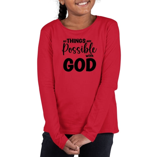 Youth Long Sleeve Graphic T-shirt, All Things Are Possible With God -